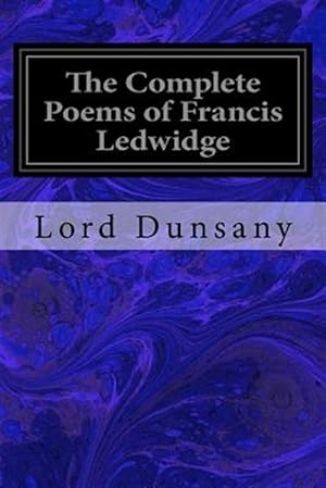Bild des Verkufers fr Complete Poems of Francis Ledwidge zum Verkauf von GreatBookPrices