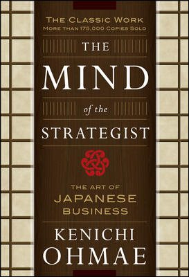 Seller image for Mind of the Strategist : The Art of Japanese Business for sale by GreatBookPrices