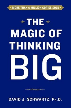 Imagen del vendedor de Magic of Thinking Big a la venta por GreatBookPrices