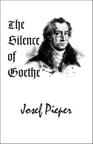 Imagen del vendedor de Silence of Goethe a la venta por GreatBookPrices