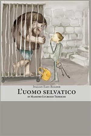 Immagine del venditore per L'uomo Selvatico -Language: italian venduto da GreatBookPrices