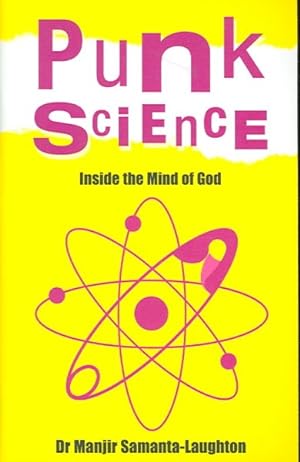 Seller image for Punk Science : Inside the Mind of God for sale by GreatBookPrices