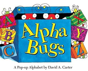 Imagen del vendedor de Alpha Bugs : A Pop-up Alphabet a la venta por GreatBookPrices