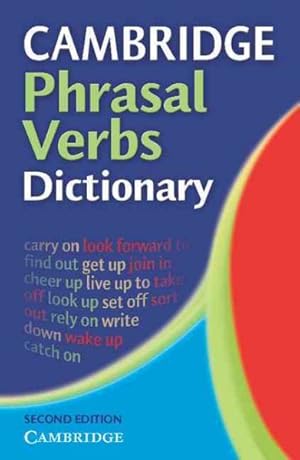 Immagine del venditore per Cambridge Phrasal Verbs Dictionary venduto da GreatBookPrices