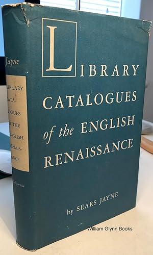 Imagen del vendedor de Library Catalogues of the English Renaissance a la venta por William Glynn