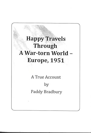 Happy Travels through a War-torn World - Europe, 1951