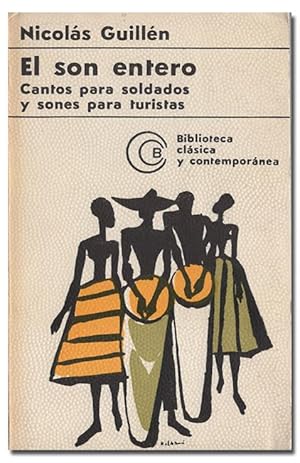 Seller image for El son entero. Cantos para soldados y sones para turistas. for sale by Librera Berceo (Libros Antiguos)