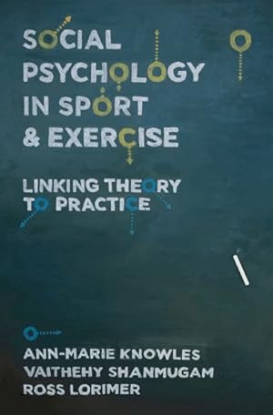 Seller image for Social Psychology in Sport and Exercise : Linking Theory to Practice for sale by GreatBookPrices