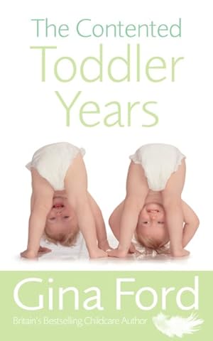 Seller image for Contented Toddler Years for sale by GreatBookPrices
