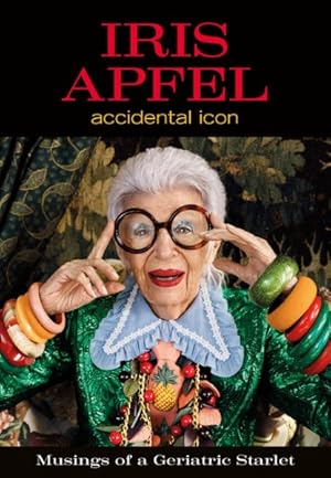 Seller image for Iris Apfel : Accidental Icon for sale by GreatBookPrices