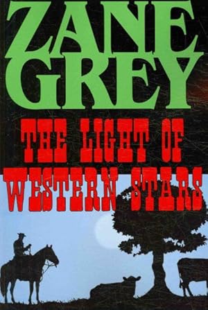 Seller image for Light of Western Stars for sale by GreatBookPrices