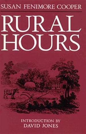 Immagine del venditore per Rural Hours : Susan Fenimore Cooper venduto da GreatBookPrices