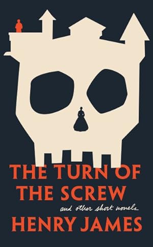Imagen del vendedor de Turn of the Screw : And Other Short Novels a la venta por GreatBookPrices