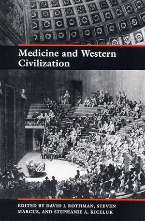 Image du vendeur pour Medicine and Western Civilization mis en vente par GreatBookPrices