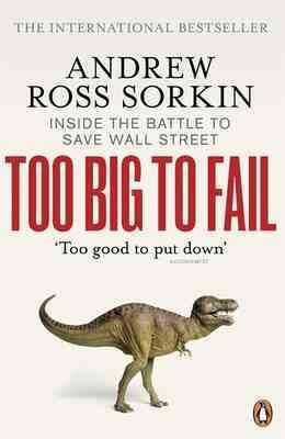 Imagen del vendedor de Too Big to Fail : Inside the Battle to Save Wall Street a la venta por GreatBookPrices