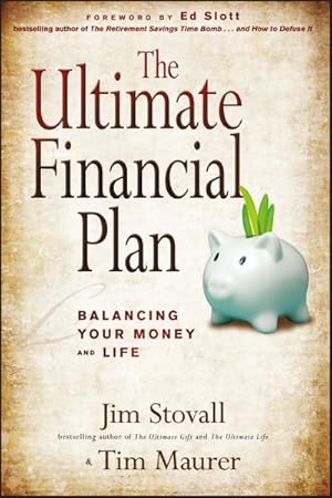 Seller image for Ultimate Financial Plan : Balancing Your Money and Life for sale by GreatBookPrices