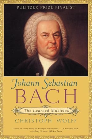 Imagen del vendedor de Johann Sebastian Bach : The Learned Musician a la venta por GreatBookPrices