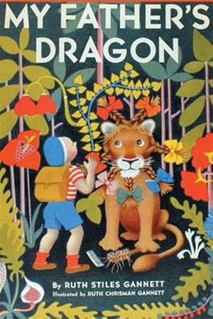 Seller image for My Father's Dragon (Illustrated by Ruth Chrisman Gannett) for sale by GreatBookPrices