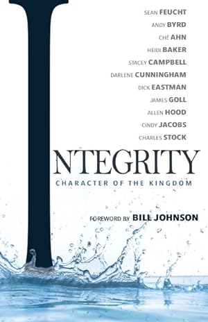 Imagen del vendedor de Integrity : Character of the Kingdom a la venta por GreatBookPrices