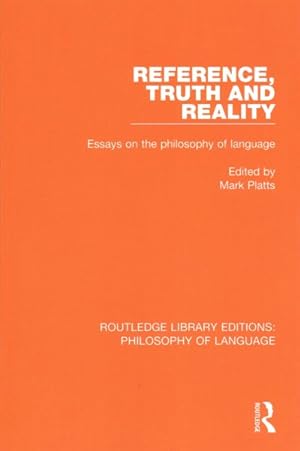 Immagine del venditore per Reference, Truth and Reality : Essays on the Philosophy of Language venduto da GreatBookPrices