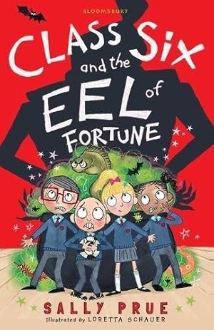 Seller image for Class Six and the Eel of Fortune for sale by GreatBookPrices