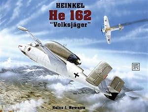 Image du vendeur pour Heinkel He 162 "Volksjager" mis en vente par GreatBookPrices