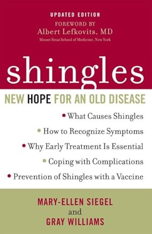 Image du vendeur pour Shingles : New Hope for an Old Disease mis en vente par GreatBookPrices