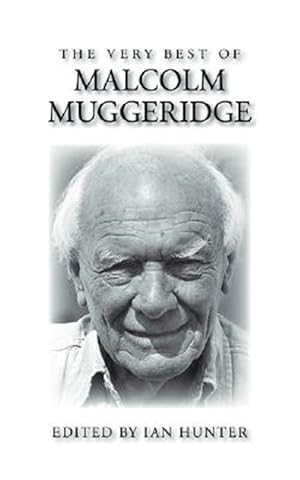 Bild des Verkufers fr Very Best of Malcolm Muggeridge zum Verkauf von GreatBookPrices