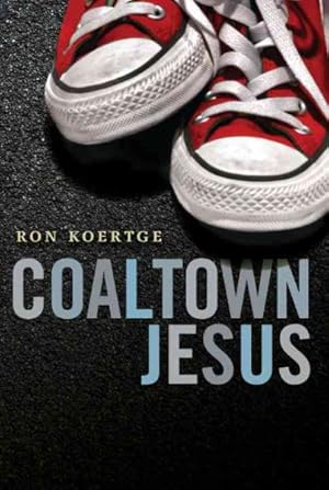 Immagine del venditore per Coaltown Jesus venduto da GreatBookPrices