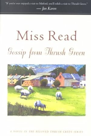 Bild des Verkufers fr Gossip from Thrush Green zum Verkauf von GreatBookPrices