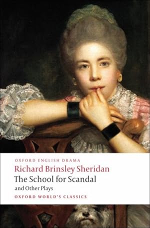 Seller image for School for Scandal and Other Plays : The Rivals, the Duenna, a Trip to Scarborough, the School for Scandal, the Critic for sale by GreatBookPrices