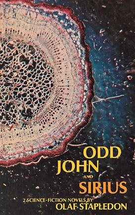 Seller image for Odd John and Sirius : Two Science Fiction Novels for sale by GreatBookPrices