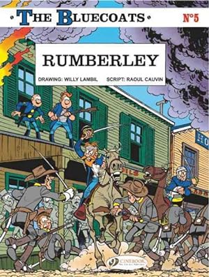 Bild des Verkufers fr Bluecoats 5 : Rumberley zum Verkauf von GreatBookPrices