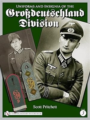 Immagine del venditore per Uniforms and Insignia of the Grossdeutschland Division venduto da GreatBookPrices