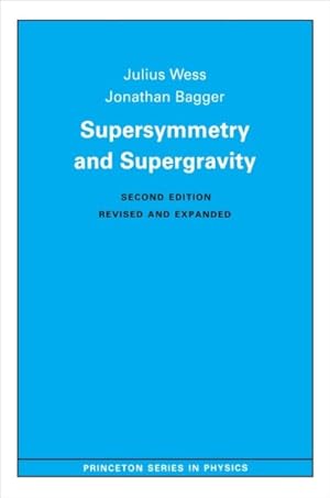 Image du vendeur pour Supersymmetry and Supergravity mis en vente par GreatBookPrices