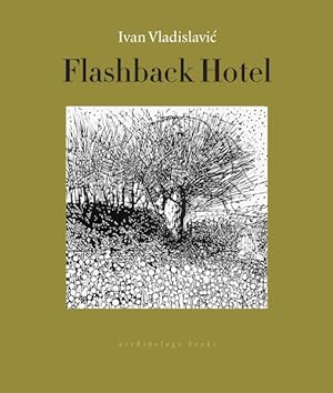 Imagen del vendedor de Flashback Hotel : Early Stories a la venta por GreatBookPrices