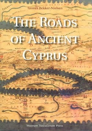 Seller image for Roads Of Ancient Cyprus for sale by GreatBookPrices