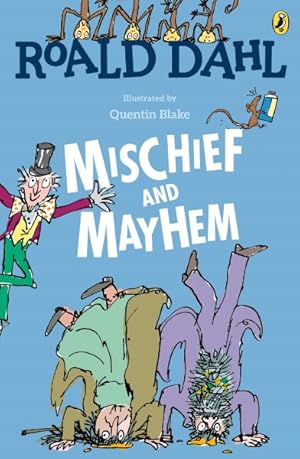 Seller image for Roald Dahl's Mischief and Mayhem for sale by GreatBookPrices