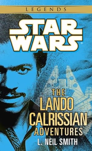 Image du vendeur pour Adventures of Lando Calrissian : Lando Calrissian and the Mindharp of Sharu/Lando Calrissian and the Flamewind of Oseon/Lando Calrissian and the mis en vente par GreatBookPrices