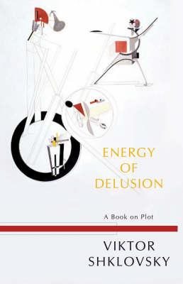Imagen del vendedor de Energy of Delusion : A Book on Plot a la venta por GreatBookPrices