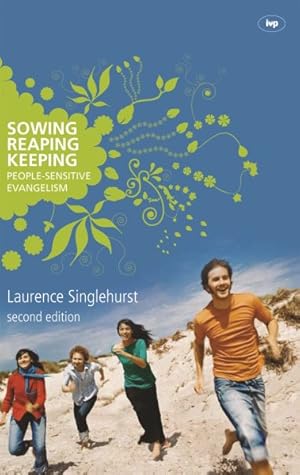 Seller image for Sowing, Reaping, Keeping : People-sensitive Evangelism for sale by GreatBookPrices
