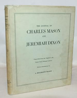 Seller image for The Journal Of Charles Mason And Jeremiah Dixon for sale by Town's End Books, ABAA