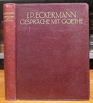 Image du vendeur pour Gesprche mit Goethe in den letzten Jahren seines Lebens. Mit einer Einleitung und erluternden Anmerkungen hg. von Ad. Kohut. mis en vente par Antiquariat Dr. Lorenz Kristen