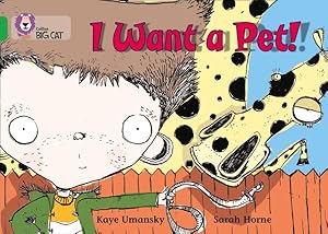 Seller image for I Want a Pet! : Band 05/Green for sale by GreatBookPrices