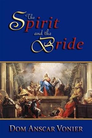 Imagen del vendedor de The Spirit and the Bride a la venta por GreatBookPrices