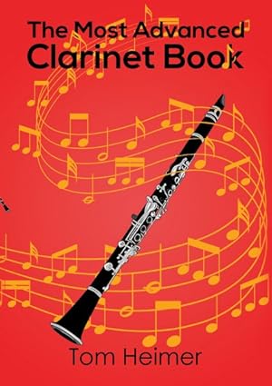 Seller image for Most Advanced Clarinet Book for sale by GreatBookPrices