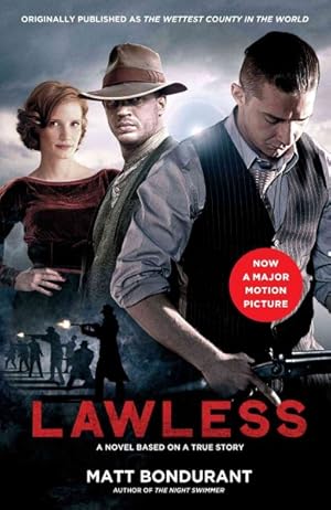 Seller image for Lawless : A Novel Based on a True Story for sale by GreatBookPrices