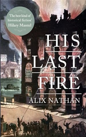 Seller image for His Last Fire for sale by GreatBookPrices