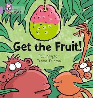 Seller image for Get the Fruit : Band 00/Lilac for sale by GreatBookPrices