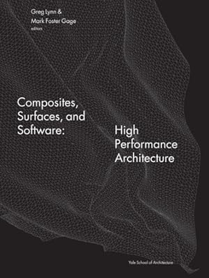 Seller image for Composites, Surfaces, and Software : High Performance Architecture for sale by GreatBookPrices